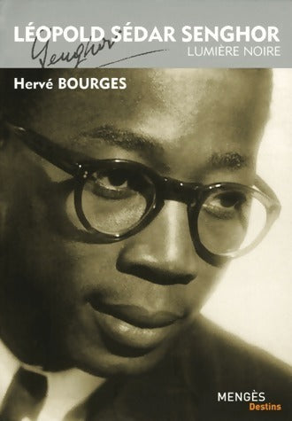 Livrenpoche : Leopold Sedar Senghor - Hervé Bourges - Livre