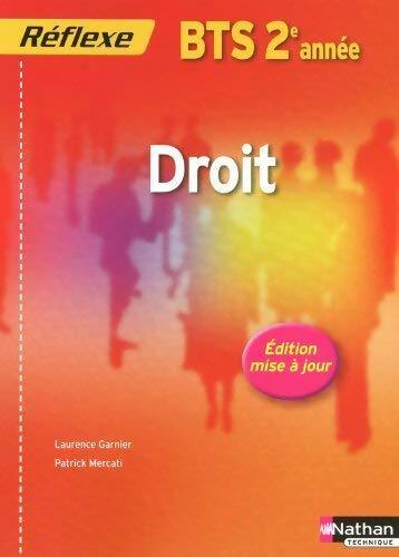 Livrenpoche : Droit BTS 2 - Laurence Garnier, Patrick Mercati - Livre