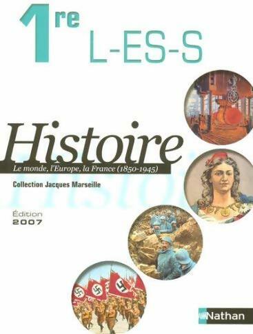 Histoire 1ères L, ES, S - Jacques Marseille -  Nathan GF - Livre