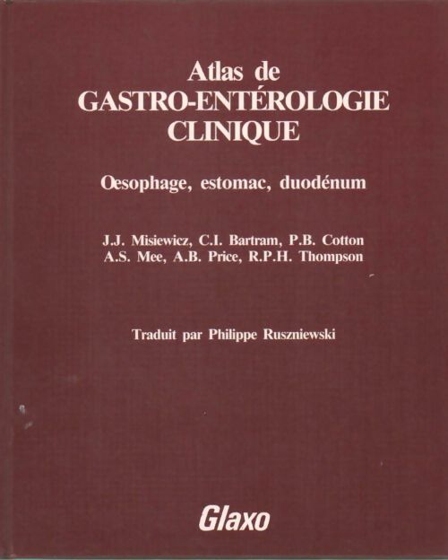 Livrenpoche : Atlas de gastro-entérologie clinique : Oesophage, estomac, duodénum - Collectif - Livre