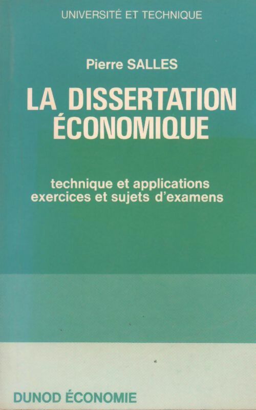 Livrenpoche : La dissertation économique - Pierre Salles - Livre