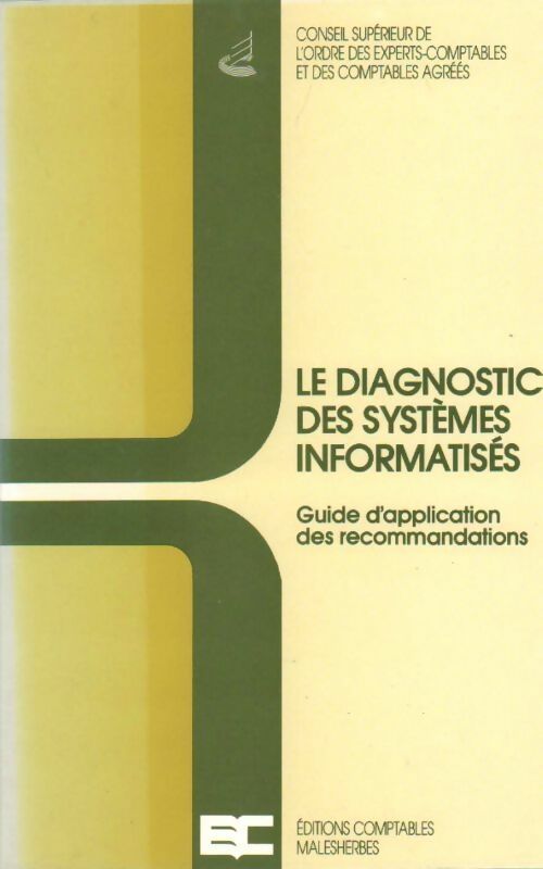 Livrenpoche : Le diagnostic des systèmes informatisés - Collectif - Livre