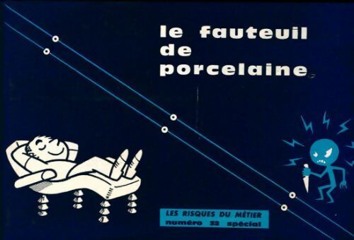 Livrenpoche : Le fauteuil de porcelaine - Collectif - Livre