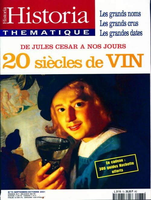 Livrenpoche : Historia thématique n°73 : 20 siècles de vin - Collectif - Livre