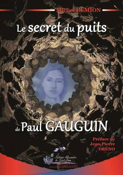 Livrenpoche : Le secret du puits de Paul Gauguin - Michel Demion - Livre