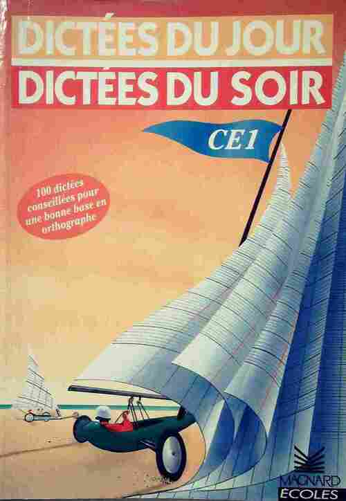Livrenpoche : Dictées du jour, Dictées du soir CE1 - Jacqueline Viel - Livre