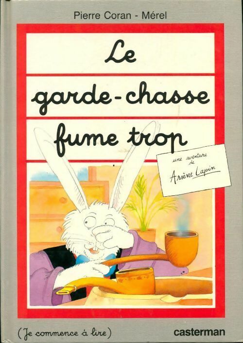 Livrenpoche : Le garde-chasse fume trop - Pierre Coran - Livre
