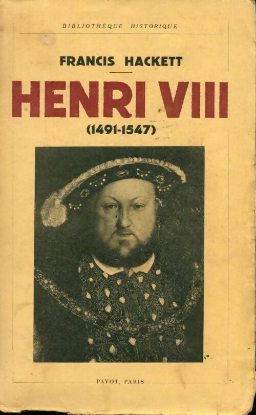 Livrenpoche : Henri VIII (1491-1547) - Francis Hackett - Livre