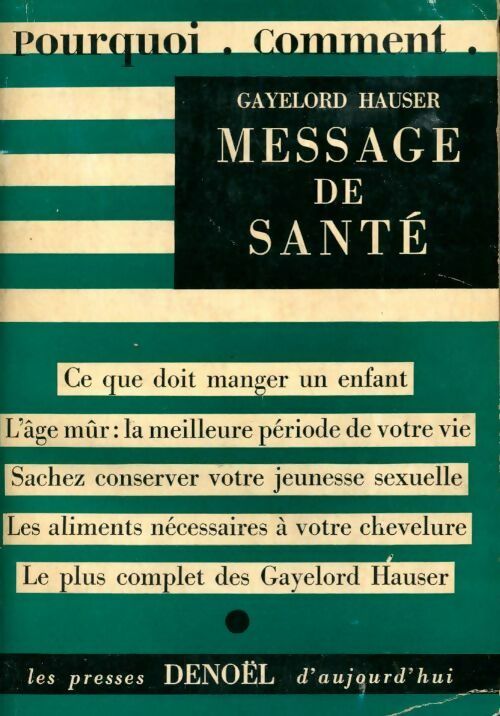 Livrenpoche : Message de santé - Gayelord Hauser - Livre