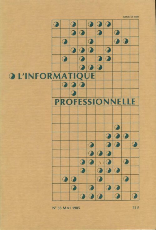 Livrenpoche : L'informatique professionnelle n°33 - Collectif - Livre