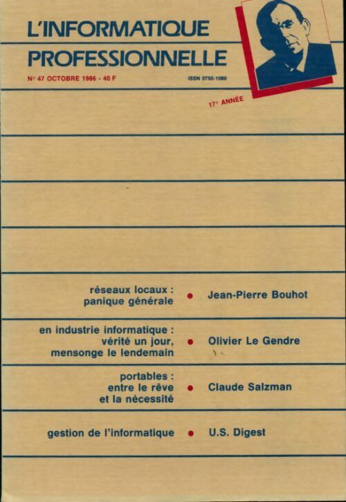 Livrenpoche : L'informatique professionnelle n°47 - Collectif - Livre