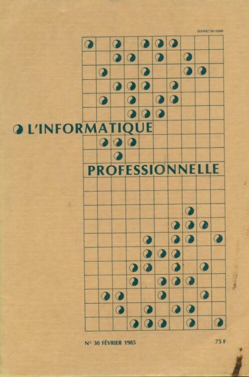 Livrenpoche : L'informatique professionnelle n°30 - Collectif - Livre