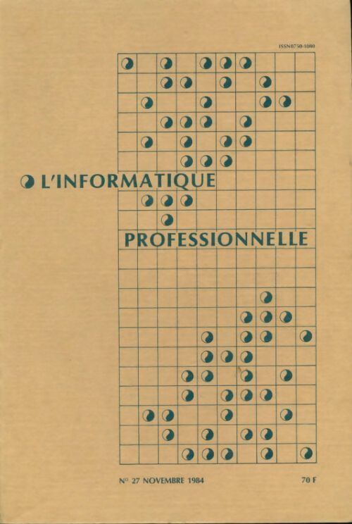 Livrenpoche : L'informatique professionnelle n°27 - Collectif - Livre