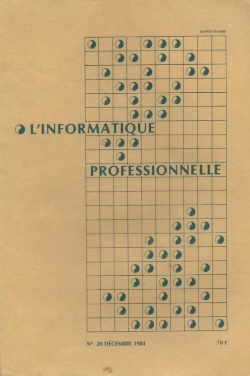Livrenpoche : L'informatique professionnelle n°28 - Collectif - Livre