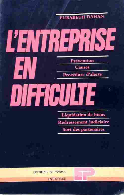 Livrenpoche : L'entreprise en difficulté - Élisabeth Dahan - Livre