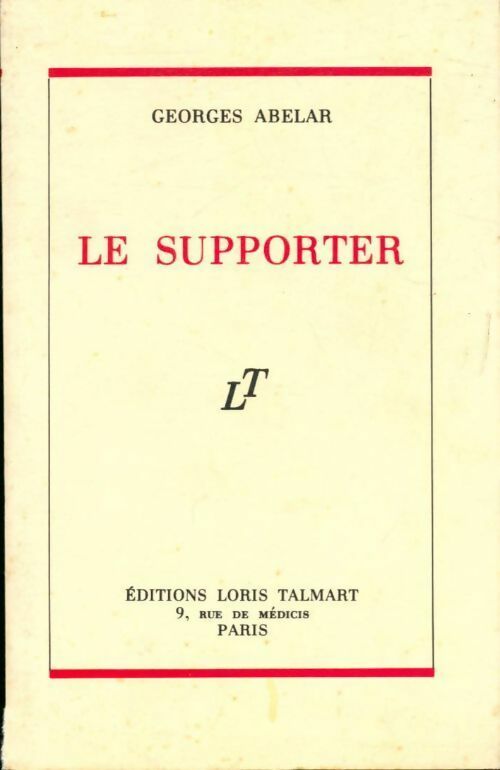 Livrenpoche : Le supporter - Georges Abelar - Livre