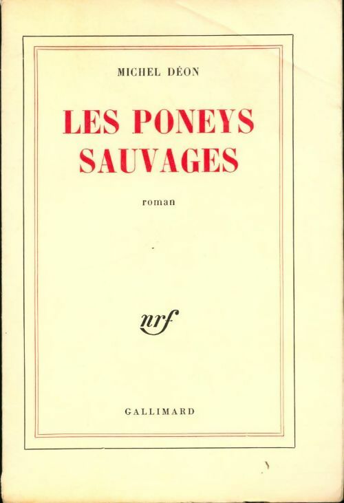 Livrenpoche : Les poneys sauvages - Michel Déon - Livre