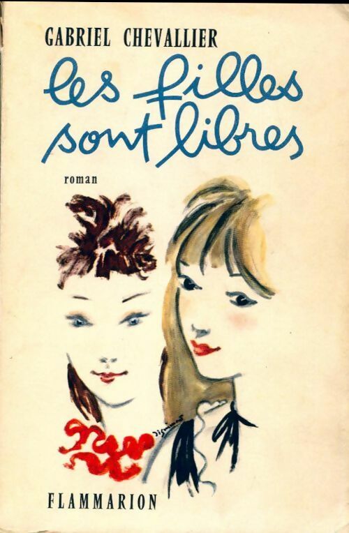 Livrenpoche : Les filles sont libres - Gabriel Chevallier - Livre