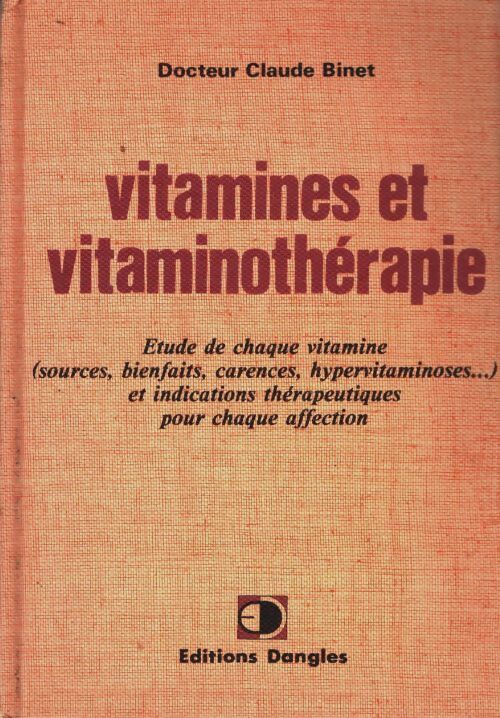 Livrenpoche : Vitamines et vitaminothérapie - Claude Binet - Livre