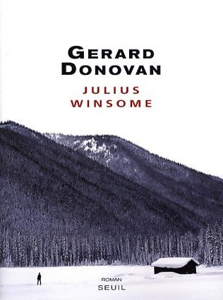 Livrenpoche : Julius Winsome - Gérard Donovan - Livre