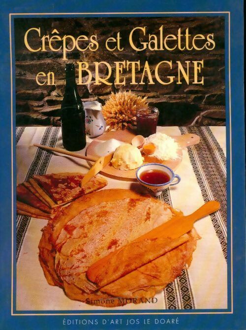 Livrenpoche : Crêpes et galettes de Bretagne - Simone Morand - Livre