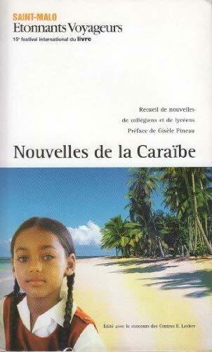 Nouvelles de Caraïbe - Collectif -  Etonnants voyageurs - Livre