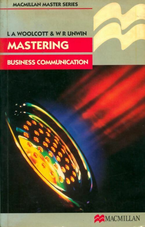 Livrenpoche : Mastering business communication - Lysbeth A Woolcott - Livre