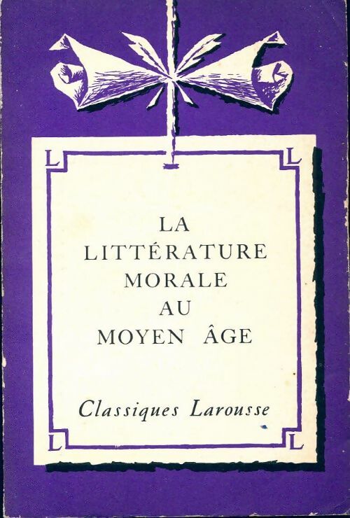 Livrenpoche : La littérature morale au moyen âge - Inconnu - Livre