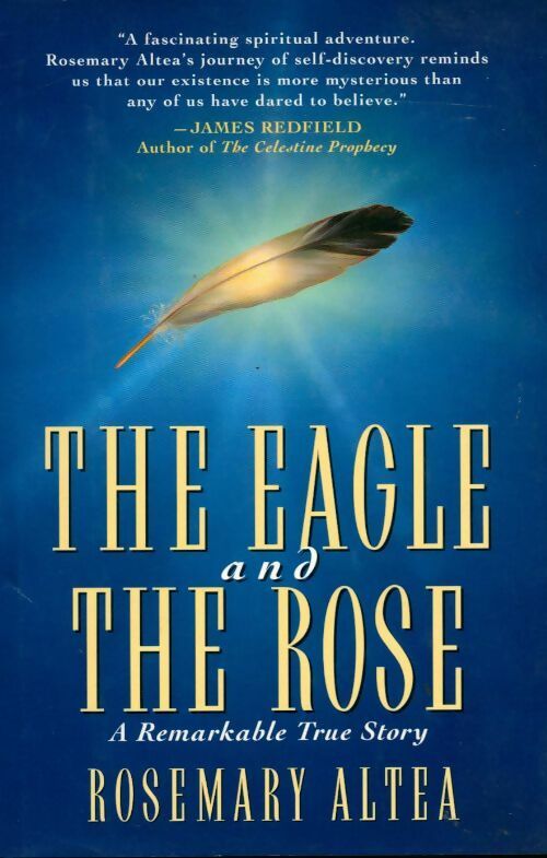 Livrenpoche : The eagle and the rose - Rosemary Altea - Livre