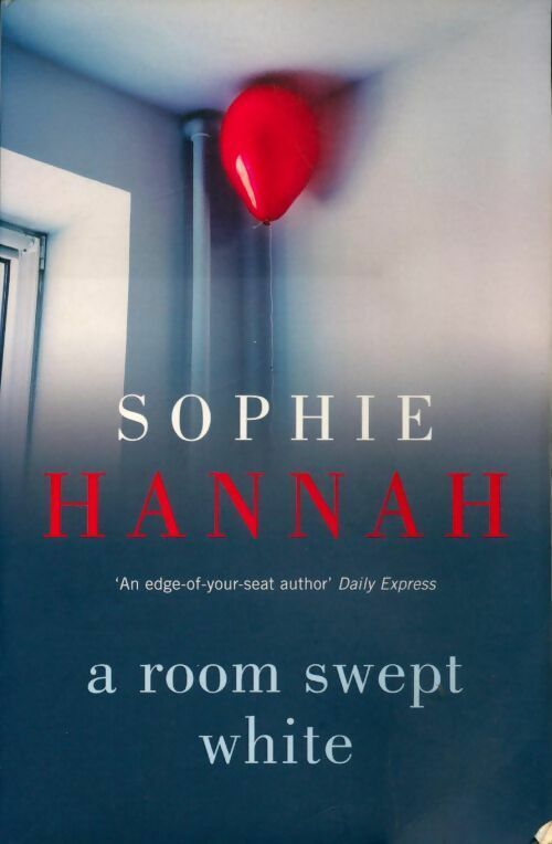 A room swept white - Sophie Hannah -  Hodder & Stoughton GF - Livre