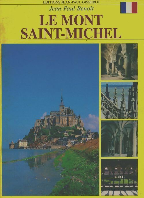 Livrenpoche : Le Mont Saint-Michel - Jean-Paul Benoit - Livre