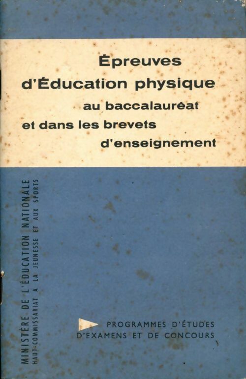 Livrenpoche : Épreuves d'éducation physique au bac et dans les brevets d'enseignement - Collectif - Livre