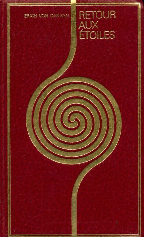 Livrenpoche : Retour aux étoiles - Erich Von Däniken - Livre