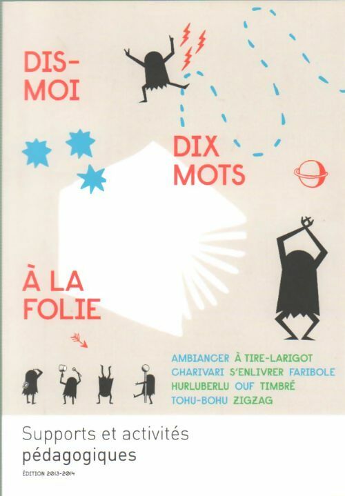 Livrenpoche : Dis-moi dix mots. A la folie - Collectif - Livre