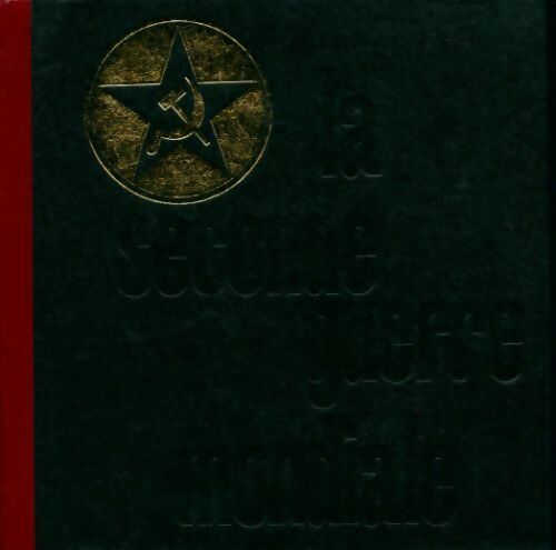 Livrenpoche : Le conflit germano  russe Tome I : objectif Moscou - Claude Bertin - Livre