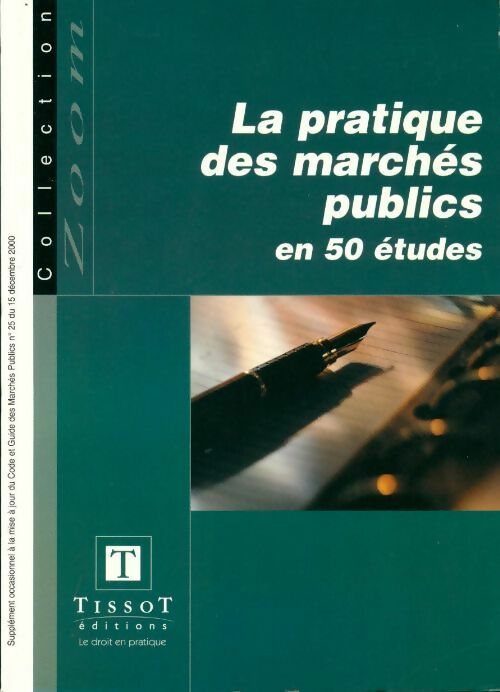 Livrenpoche : La pratique des marchés publics en 50 études - Alain Roualdès - Livre
