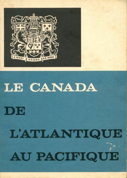 Livrenpoche : Le Canada de l'Atlantique au Pacifique - Collectif - Livre