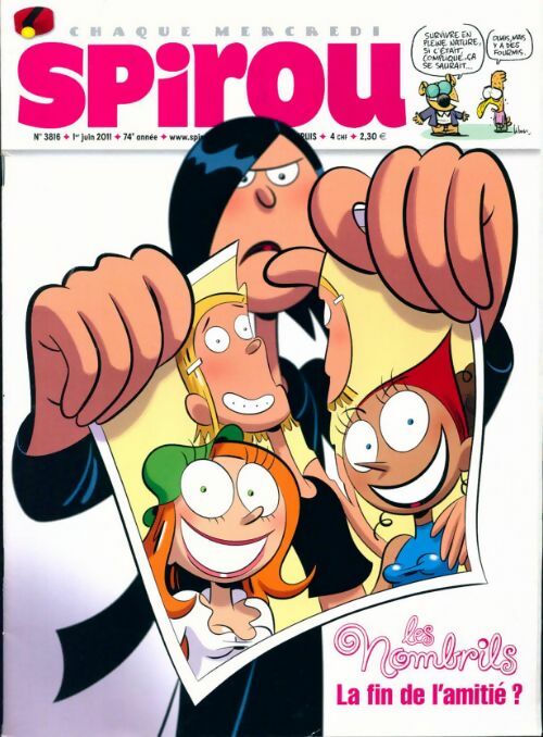 Livrenpoche : Spirou n°3816 : Les nombrils, la fin de l'amitié ? - Collectif - Livre