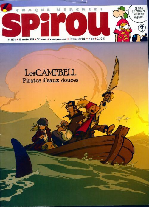 Livrenpoche : Spirou n°3836 : Les Campbell, pirates d'eaux douces - Collectif - Livre