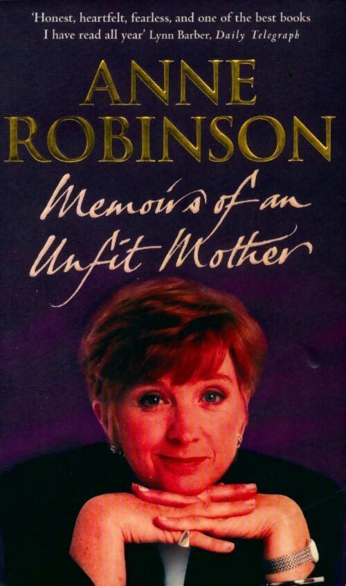 Livrenpoche : Memoirs of an unfit mother - Anne Robinson - Livre