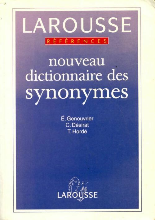 Livrenpoche : Nouveau dictionnaire des synonymes - Genouvrier-E+Desirat-C - Livre