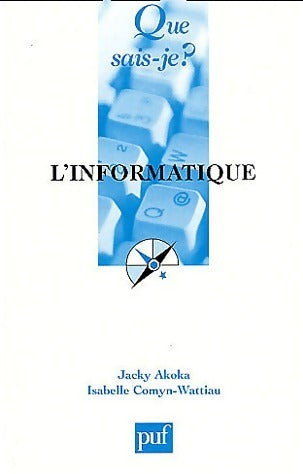 Livrenpoche : L'informatique - Isabelle Comyn-Wattiau, Jacky Akoka - Livre