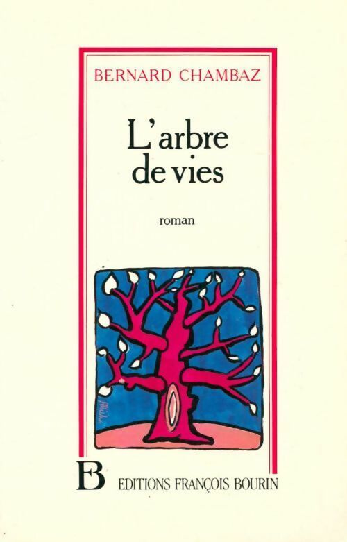 Livrenpoche : L'arbre de vies - Bernard Chambaz - Livre
