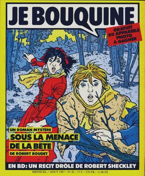 Livrenpoche : Je bouquine n°42 : Sous la menace de la bête de Robert Boudet - Collectif - Livre
