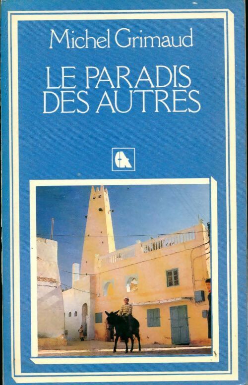 Livrenpoche : La terre des autres - Michel Grimaud - Livre