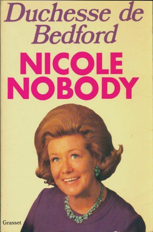Livrenpoche : Nicole Nobody - Duchesse De Bedford - Livre