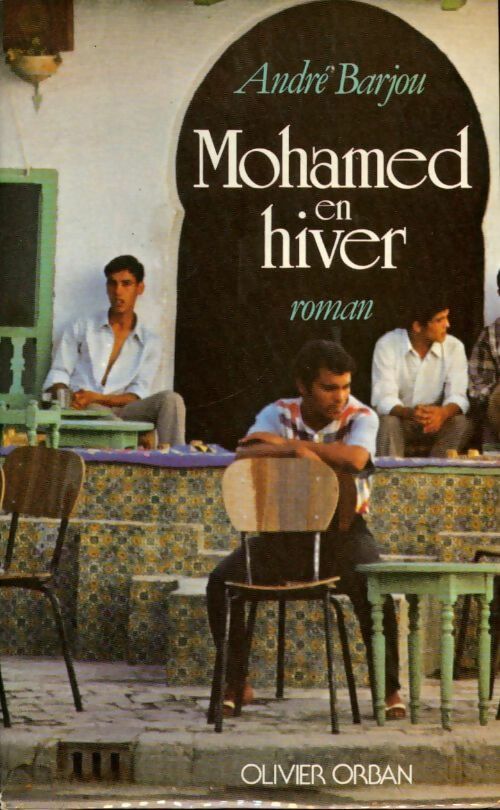 Livrenpoche : Mohamed en hiver - André Barjou - Livre