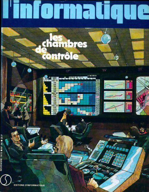 Livrenpoche : L'informatique n°34 : Les chambres de contrôle - Collectif - Livre