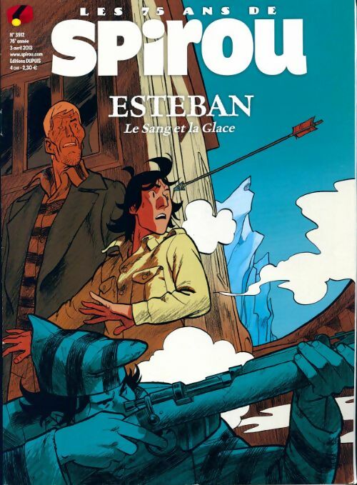 Livrenpoche : Spirou n°3912 : Esteban, Le sang et la glace - Collectif - Livre