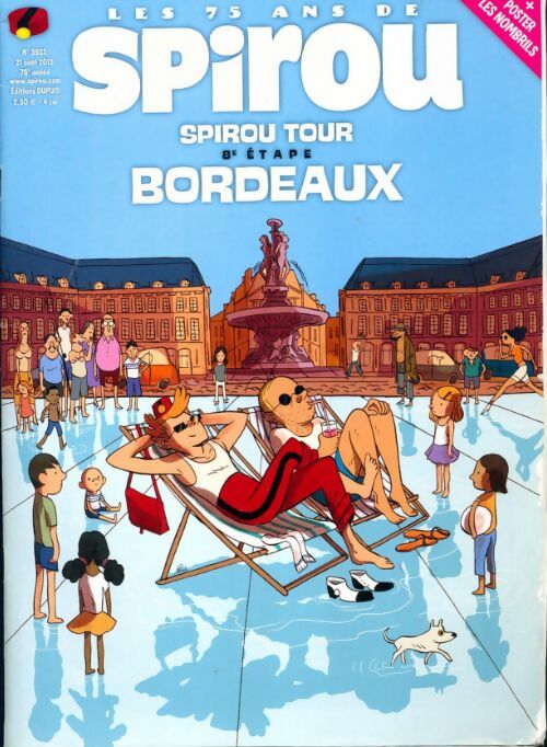 Livrenpoche : Spirou n°3932 : Spirou tour 8e étape : Bordeaux - Collectif - Livre